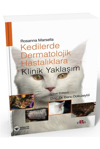 Güneş Tıp Kitabevleri Kedilerin Dermatolojik Hastalıklarına Klinik Yaklaşım