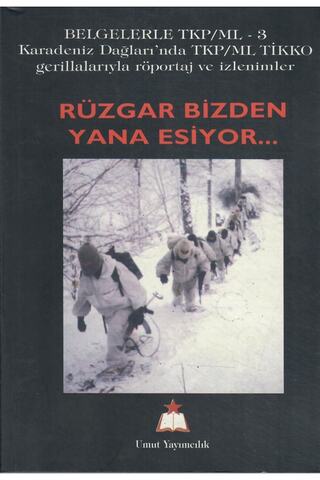 Umut Yayımcılık Rüzgar Bizden Yana Esiyor..