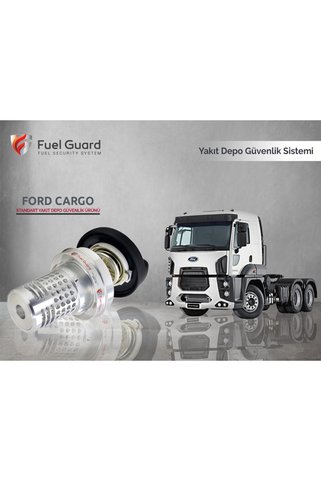 FUEL GUARD Ford Cargo Çekici-tır Yakıt Depo Güvenlik Cihazı