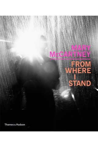 Thames & Hudson Mary McCartney: From Where I Stand