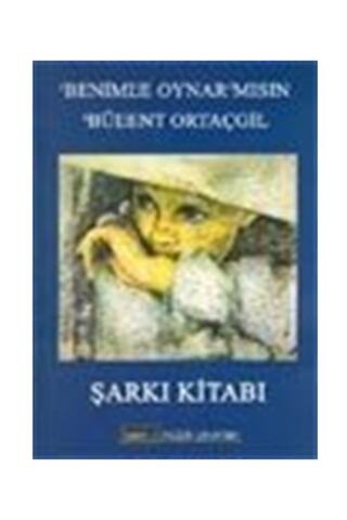Bemol Müzik Yayınları Benimle Oynar Mısın / Şarkı Kitabı