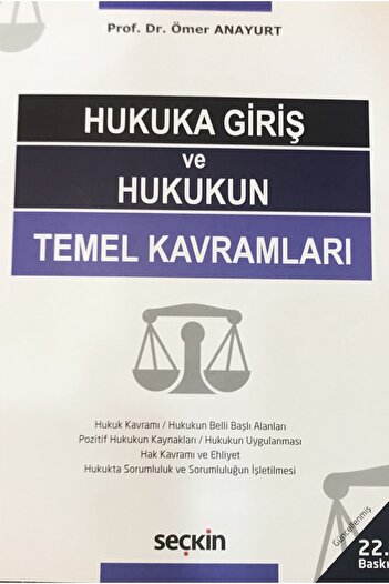 Seçkin Yayıncılık Hukuka Giriş Ve Hukukun Temel Kavramları Ömer Anayurt (22.BASKI)