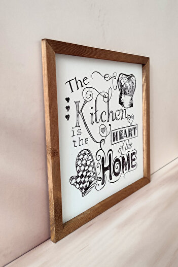 Tooall The Kitchen is the HEART of the HOME, Mutfak EVİN KALBİDİR Ahşap Çerçeveli Tablo