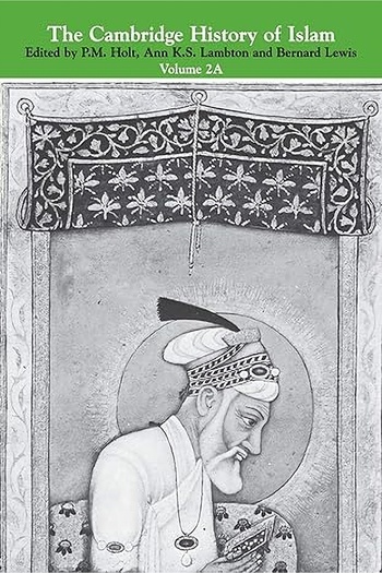 Cambridge University Press The Cambridge History of Islam - The Cambridge History of Islam