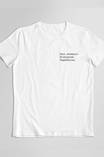 STUFF İSTANBUL Unisex Don't Ask Printed White T-shirt