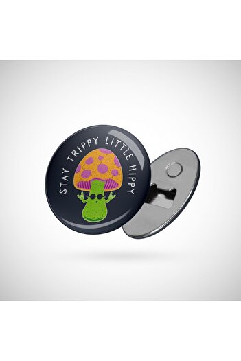 Fizello Stay Trippy Little Hippy - Retro Hippie Magic Mushroom Opener