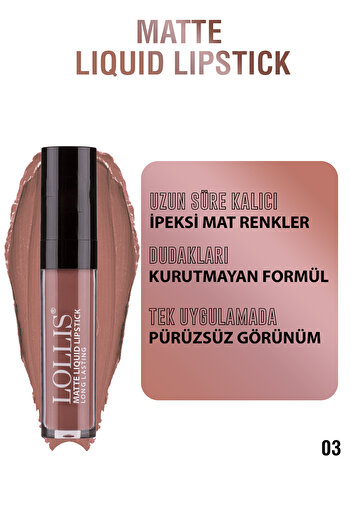 Lollis Matte Liquid Lipstick 03 /mat Likit Ruj 03