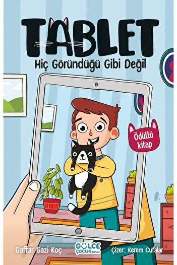 Timaş Yayınları Hiç Göründüğü Gibi Değil Tablet Gülce Çocuk