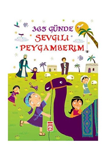 Timaş Çocuk 365 Günde Sevgili Peygamberim / - Nurdan Damla