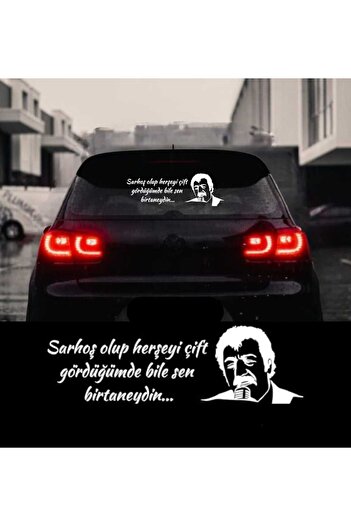 EYBA STİCKER Este înebrenat și totul arată dublu, chiar și dacă ai fost Birtaney Müslüm Gürses autocolant spate vehicul