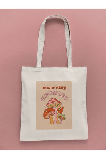 daystore Never Stop Growing - Comfortable Cut Cloth Bag