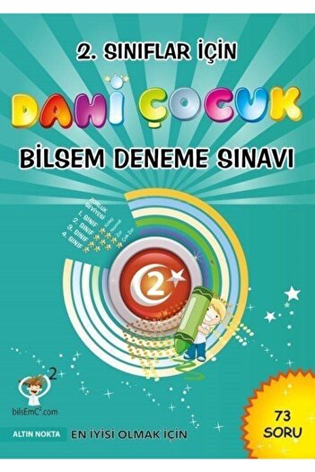 Altın Nokta Basım Yayın - Kaynak Kitaplar Dahi Çocuk-2.sınıflar Için Bilsem Deneme Sınavı