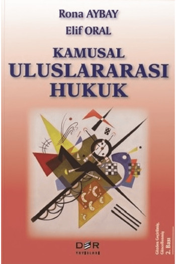 Der Yayınları Kamusal Uluslararası Hukuk / Rona Aybay / Der Yayınları / 9789753537537