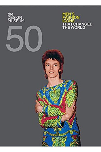 Hachette Fifty Mens Fashion Icons That Changed The World Design Museum Fifty