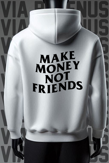Vordevia Make Money Not Friends Φούτερ με στάμπα μπροστά και πίσω, 3 νήματα, φαρδιά εφαρμογή, λευκό με κουκούλα