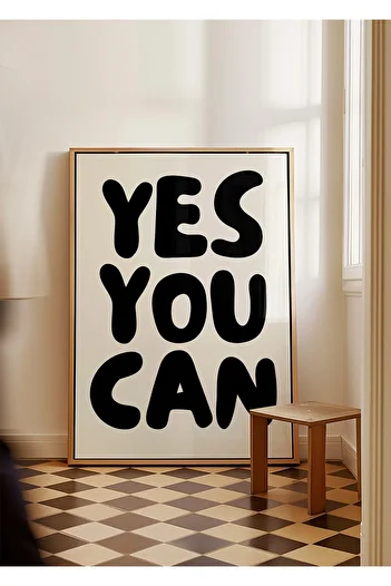 ARTHOUSECOLLECTIVE Yes You Can - Poster - Wall Decoration - Frameless Poster in Painting Dimensions