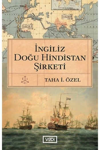 Vadi Yayınları İngiliz Doğu Hindistan Şirketi