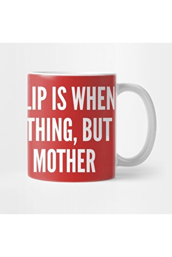 TatFast Freudian Slip Humor Mug - Presentation, Gift and Dowry