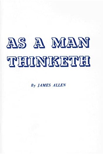 Ingram A Man Thinketh