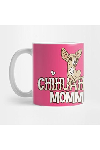 TatFast Chihuahua Momma Mug, Gift, Dowry, Presentation Holder