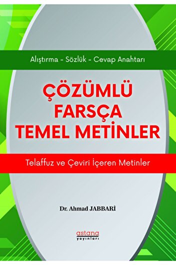 Astana Yayınları Persian Basic Texts with Solutions Book by Dr.Ahmad Jabbarı 118 Pages Astana Publications
