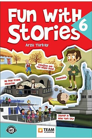 Team Elt Publishing Fun with Stories Level 6 / Desire Turkay / TEAM Elt Publishing /9786059037167