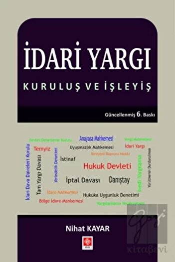 Ekin Yayınevi İdari Yargı Kuruluş ve İşleyiş Nihat Kayar