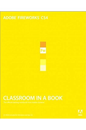 Pearson Adobe Fireworks Cs4 Classroom In A Book