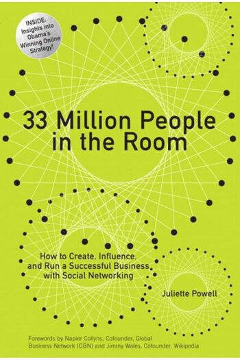 Pearson 33 Million People In The Room How To Create Influence And Run A Successful Business With Social N