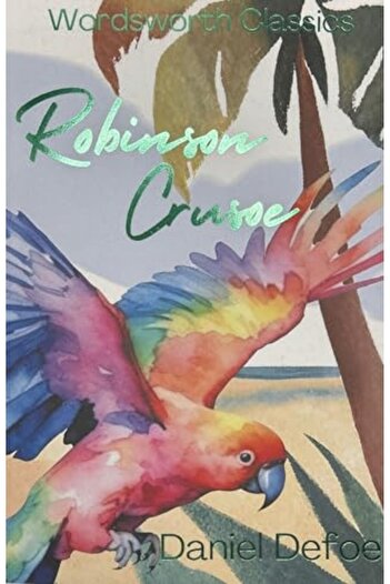 Çbs Robinson Crusoe Wordsworth Classics