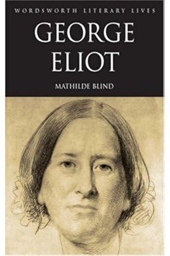 Çbs George Eliot Wordsworth Literary Lives