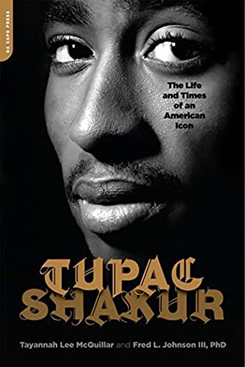 Hachette Tupac Shakur The Life And Times Of An American Icon