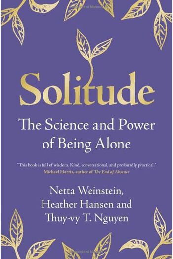 Cambridge University Press Solitude The Science And Power Of Being Alone