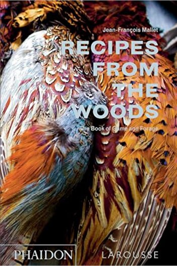 Macmillan Distribution Recipes From The Woods The Book Of Game And Forage