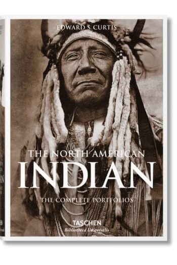 Taschen North American Indian The Complete Portfolios