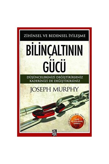Diyojen Yayıncılık Bilinçaltının Gücü & Zihinsel ve Bedensel İyileşme