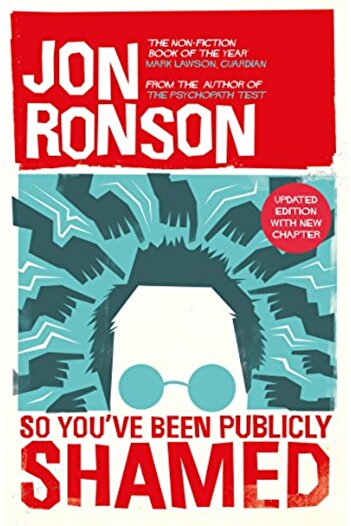 Picador So You've  Been Publicly Shamed
