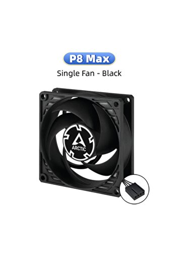Choice مروحة هيكل ARCTIC P8 Max عالية الأداء مقاس 80 مم، مزودة بخاصية التحكم في عرض النبضة (PWM) 500–500