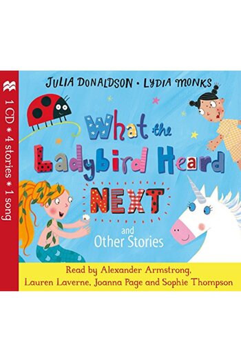 Macmillan Distribution What the Ladybird Heard Next and Other Stories CD