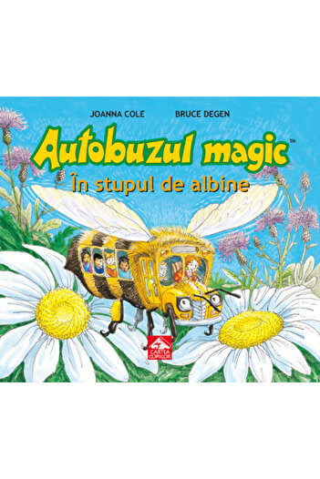 Editura Portocala Albastra Kouzelný autobus. V úlu - Joanna Cole