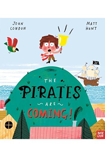 Nosy Crow The Pirates Are Coming