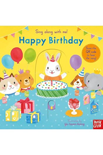 Nosy Crow Sing Along With Me Happy Birthday