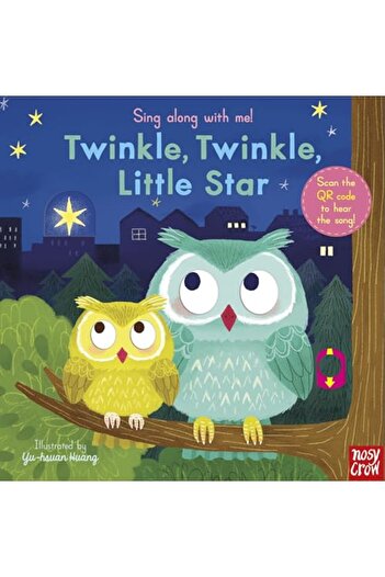 Nosy Crow Sing Along With Me Twinkle Twinkle Little Star