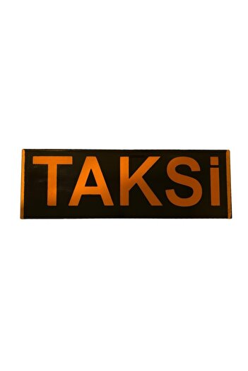 MKM Taksi Levhası Taksi Camı Taksi Tabelası Turuncu Yazılı Şeffaf