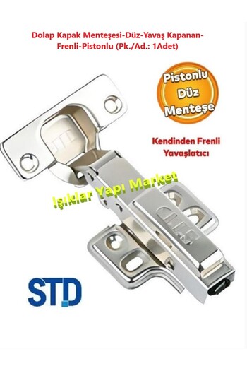 Işıklar Cabinet Door Hinge-Flat-Slow Closing-With Brake-Piston (Pk./Ad. : 1Pcs)