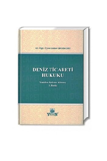 Yetkin Yayınları Deniz Ticareti Hukuku-tamer Bozkurt