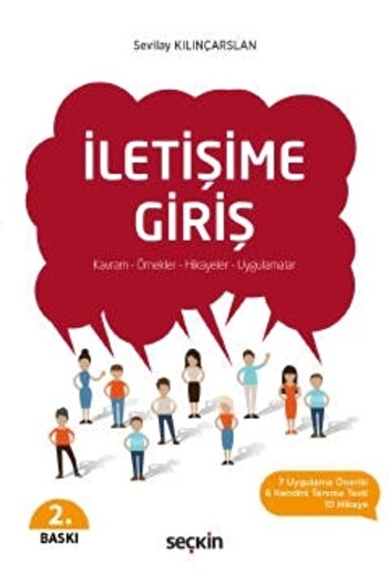 Seçkin Yayıncılık Iletişime Giriş Kavram – Örnekler – Hikayeler – Uygulamalar