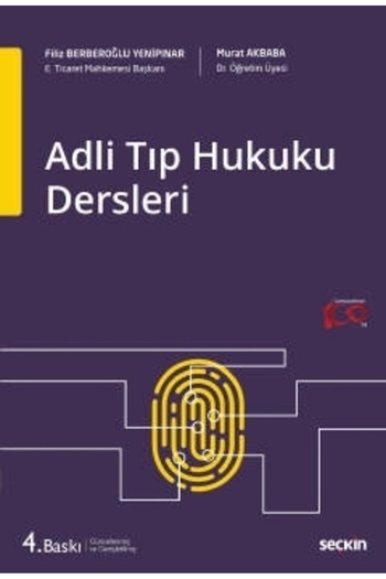 Seçkin Yayıncılık Adli Tıp Hukuku Dersleri