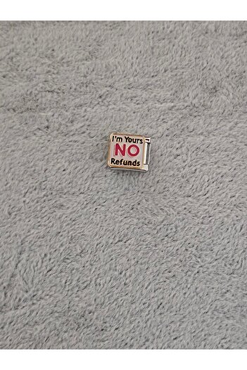 SiestaAccessories "I'M Yours No Refunds" Motto - Italian Bracelet Charm
