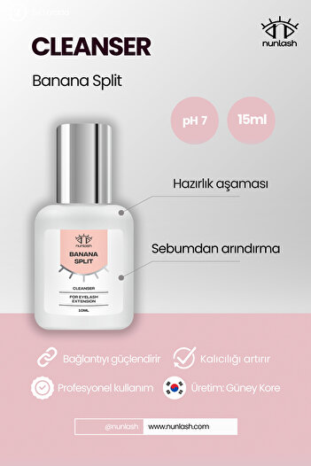 nunlash CLEANSER BANANA SPLİT 10ml